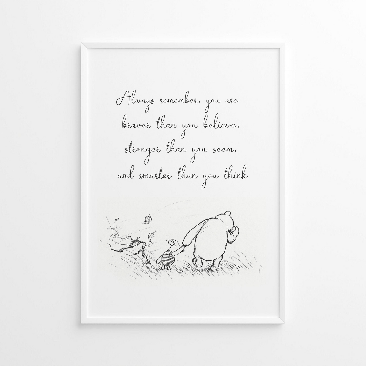 WINNIE THE POOH - 'Always Remember' Inspirational Quote - Pathos Studio - Art Prints